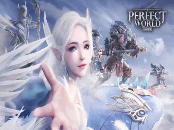 Cấu Hình Chơi Perfect World – Game Nhập Vai Tiên Hiệp Kỳ Thú