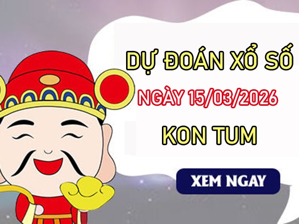 Tham khảo soi cầu KT ngày 15/3/2026 chủ nhật miễn phí